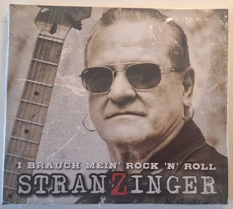 Stranzinger - I brauch mein Rock'N'Roll